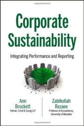 book Corporate sustainability : integrating performance and reporting