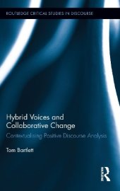 book Hybrid Voices and Collaborative Change: Contextualising Positive Discourse Analysis