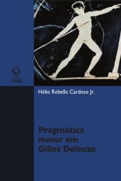 book Pragmática menor em Gilles Deleuze