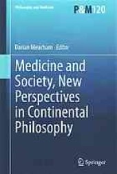 book Medicine and society, new perspectives in continental philosophy