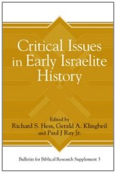 book Critical Issues in Early Israelite History