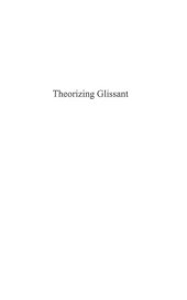 book Theorizing Glissant: Sites and Citations