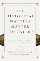 book Do Historical Matters Matter to Faith