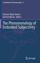 book The Phenomenology of Embodied Subjectivity