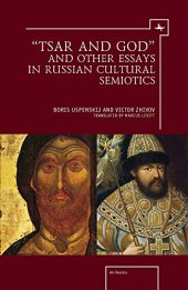 book 'Tsar and God' and Other Essays in Russian Cultural Semiotics