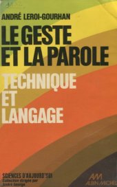 book Le geste et la parole, Technique et langage