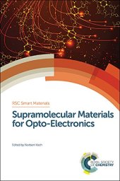 book Supramolecular Materials for Opto-Electronics