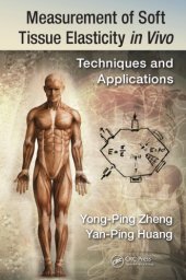 book Measurement of soft tissue elasticity in vivo : techniques and applications