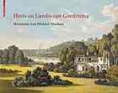 book Hints on landscape gardening : together with a description of their practical application in Muskau : with the hand-colored illustrations of the atlas