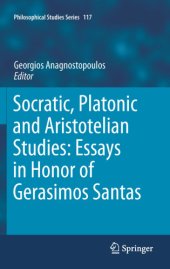 book Socratic, Platonic and Aristotelian studies : essays in honor of Gerasimos Santas