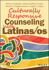 book Culturally Responsive Counseling With Latinas/Os