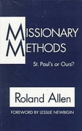 book Missionary methods : St. Paul's or ours?