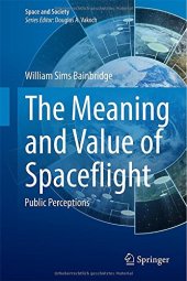 book The Meaning and Value of Spaceflight: Public Perceptions