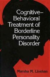 book Cognitive-behavioral treatment of borderline personality disorder