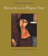 book Moscow in the Plague Year: Poems