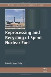 book Reprocessing and Recycling of Spent Nuclear Fuel