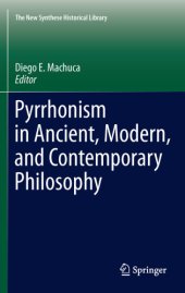 book Pyrrhonism in ancient, modern, and contemporary philosophy