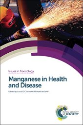 book Manganese in Health and Disease