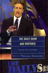 book The Daily Show and rhetoric : arguments, issues, and strategies