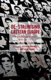 book De-Stalinising Eastern Europe: The Rehabilitation of Stalin's Victims after 1953