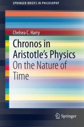 book Chronos in Aristotle's physics : on the nature of time