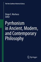 book Pyrrhonism in ancient, modern, and contemporary philosophy