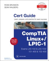 book CompTIA Linux+ / LPIC-1 Cert Guide: (Exams LX0-103 & LX0-104/101-400 & 102-400)