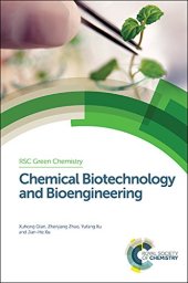 book Chemical Biotechnology and Bioengineering