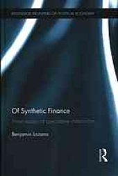 book Of synthetic finance : three essays of speculative materialism