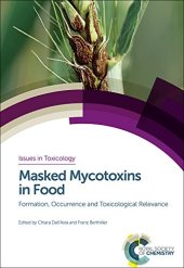 book Masked mycotoxins in food : formation, occurrence and toxicological relevance