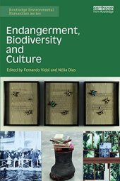 book Endangerment, Biodiversity and Culture