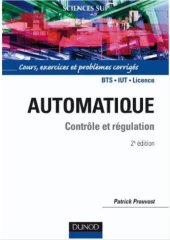 book Automatique - Contrôle et régulation : Cours, exercices et problèmes corrigés
