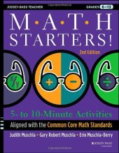 book Math Starters: 5- to 10-Minute Activities Aligned with the Common Core Math Standards, Grades 6-12