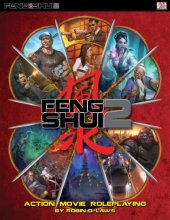 book Feng Shui 2: Action Movie Roleplaying - Core Rulebook