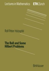 book The Ball and Some Hilbert Problems