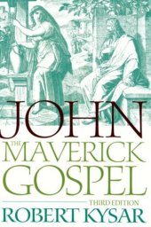 book John, the maverick Gospel