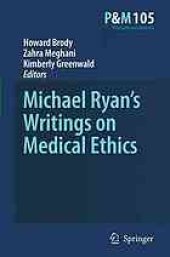 book Michael Ryan's writings on medical ethics