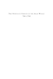 book The Orthodox Church in the Arab World, 700-1700: An Anthology of Sources