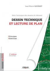 book Dessin technique et lecture de plan. Principes - exercices. Série Technique des dessins du bâtiment.