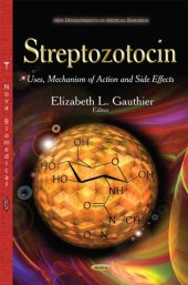 book Streptozotocin: Uses, Mechanism of Action and Side Effects