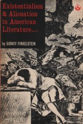 book Existentialism and alienation in American literature