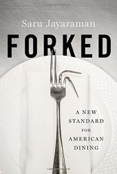 book Forked: A New Standard for American Dining