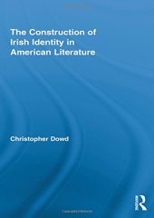 book The Construction of Irish Identity in American Literature