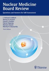 book Nuclear Medicine Board Review: Questions and Answers for Self-Assessment