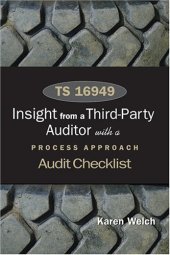 book TS 16949 : insights from a third party auditor with a process approach audit checklist