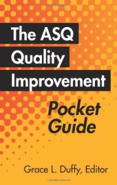 book The ASQ quality improvement pocket guide : basic history, concepts, tools, and relationships