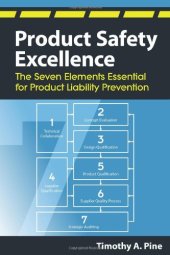 book Product safety excellence : the seven elements essential for product liability prevention