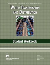 book Water Transmission and Distribution WSO Student Workbook: Water Supply Operations