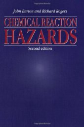 book Chemical reaction hazards : a guide to safety