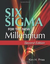 book Six Sigma for the New Millennium: A CSSBB Guidebook, Second Edition